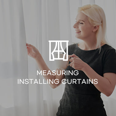 Measure & Install Curtains